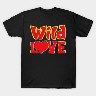 WILD LOVE T-Shirt